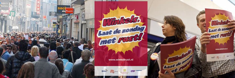 WinkelsLaatDeZondagMetRust A combined trade union and Christian political party initiative to leave the sunday in peace (zondagsrust in Dutch) "Shops leave the sunday in peace/let it rest". The Christen Unie ( one of the parties in the actual Dutch government have a claim that their initiative to put an end to the over-commercialization of the day of the Lord
